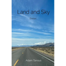Land and Sky: Essays
