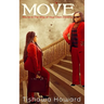 Move: You're In the Way of Your Own Destiny