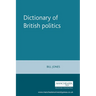 Dictionary of British Politics