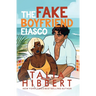 The Fake Boyfriend Fiasco