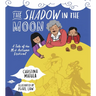 The Shadow in the Moon
