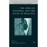 The African Diaspora and the Study of Religion