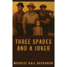 Three Spades and a Joker