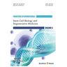 Stem Cell Biology and Regenerative Medicine