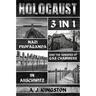 Holocaust: Nazi Propaganda & The Horrors Of Gas Chambers In Auschwitz