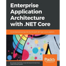 Enterprise Application Architecture with .NET Core