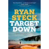 Target Down: A Gripping Western Thriller about Family, Vengeance, and Survival