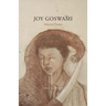 Joy Goswami: Selected Poems