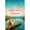 Meet Me in Virginia: A Heartfelt Contemporary Romance