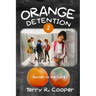 Orange Detention 2