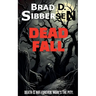 Dead Fall