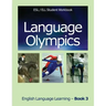 Language Olympics Esl/Ell Student Workbook: English as Second Language / English Language Learning - Book Three
