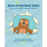 Specs of Spectacle Island: A story of an island from trash to treasure