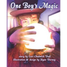 One Boy's Magic