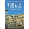 Wild Wall-The Jiankou Years