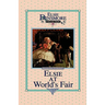 Elsie at the World's Fair, Book 20