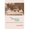 The Phantom Table: Woolf, Fry, Russell and the Epistemology of Modernism
