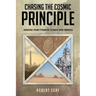 Chasing the Cosmic Principle: Dowsing from Pyramids to Back Yard America