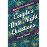 Questions for Icebreakers - Couple's Date Night Questions