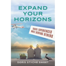 Expand Your Horizons: Travel Experiences While Serving Others