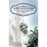 With Eager Hands The Life of Elizabeth Coleman White