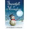 Snowfall at Moonglow