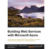 Building Web Services with Microsoft Azure