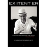 Ex Itent Er: Encounters Around Tarot: Volume Two