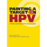 Painting a Target on HPV: Dr. Nick's Natural Treatment for Cervical Dysplasia