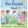 The Humble Seed