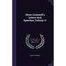 Oliver Cromwell's Letters and Speeches, Volume 17