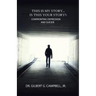 This Is My Story... Is This Your Story?: Confronting Depression and Suicide
