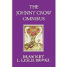The Johnny Crow Omnibus featuring Johnny Crow's Garden, Johnny Crow's Party and Johnny Crow's New Garden (in color)