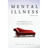Mental Illness: The Necessity for Faith and Authority
