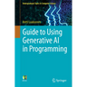 Guide to Using Generative AI in Programming
