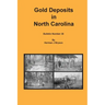 Gold Deposits in North Carolina