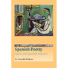 The Cambridge Introduction to Spanish Poetry: Spain and Spanish America