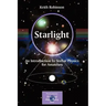 Starlight: An Introduction to Stellar Physics for Amateurs