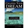Creating Your Dream: Confidently Stepping into Your Own
