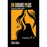 24 Hours Plus