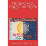 The Book of Fallacious Love