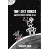 The Lost Robot and the Space Station Bear