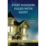 Every Window Filled with Light