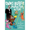 Daws Butler - Characters Actor