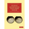 Aramaic Incantation Texts from Nippur