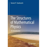 The Structures of Mathematical Physics: An Introduction