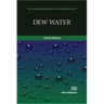 Dew Water