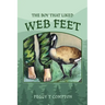 The Boy That Liked Web Feet