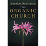 The Organic Church