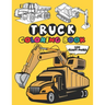 Truck Coloring Book: 50 Stunning Illustration of Truck, excavator, tractor, bulldozer, Fire Truck